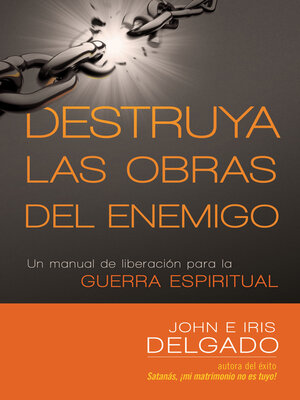 cover image of Destruya las obras del enemigo